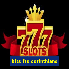 kits fts corinthians